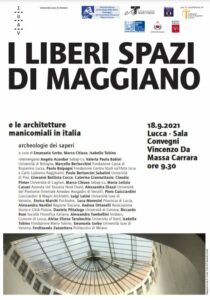 Locandina I liberi spazi di Maggiano e le architetture manicomiali in Italia Locandina I liberi spazi di Maggiano e le architetture manicomiali in Italia